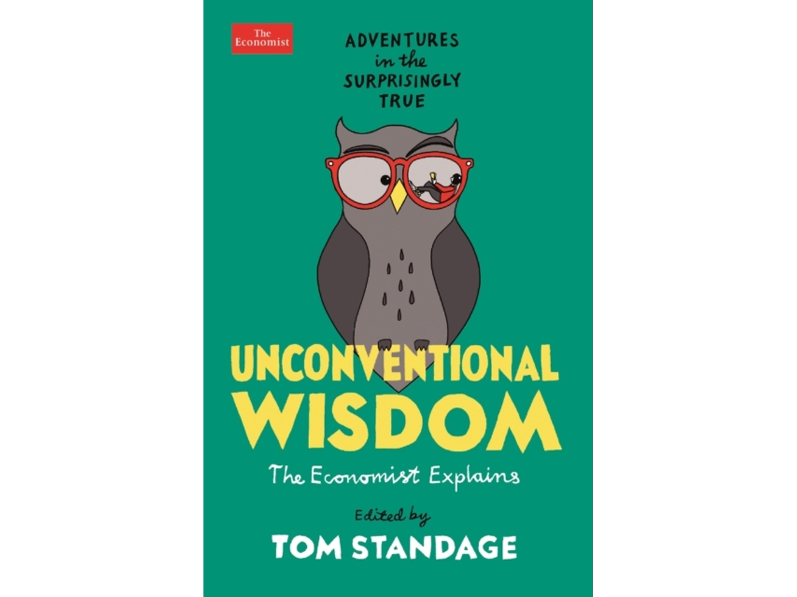 Livro Unconventional Wisdom de Tom Standage (Inglês)