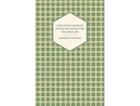 Livro The Pocket Book of Poems and Songs for the Open Air de Edward Jr Thomas (Inglês)