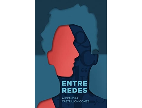 Livro Entre Redes de Alexandra Castrillón Gómez (Espanhol)