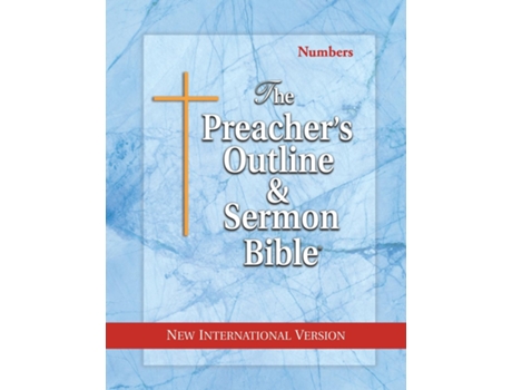 Livro The Preachers Outline Amp Sermon Bible Numbers New International Version De Leadership Ministries Worldwide (inglês)