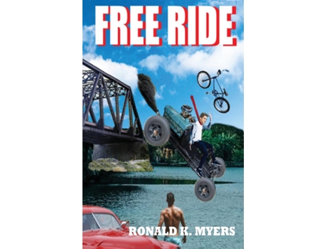 Livro Free Ride De Myers, Ronald Et Al. (inglês)