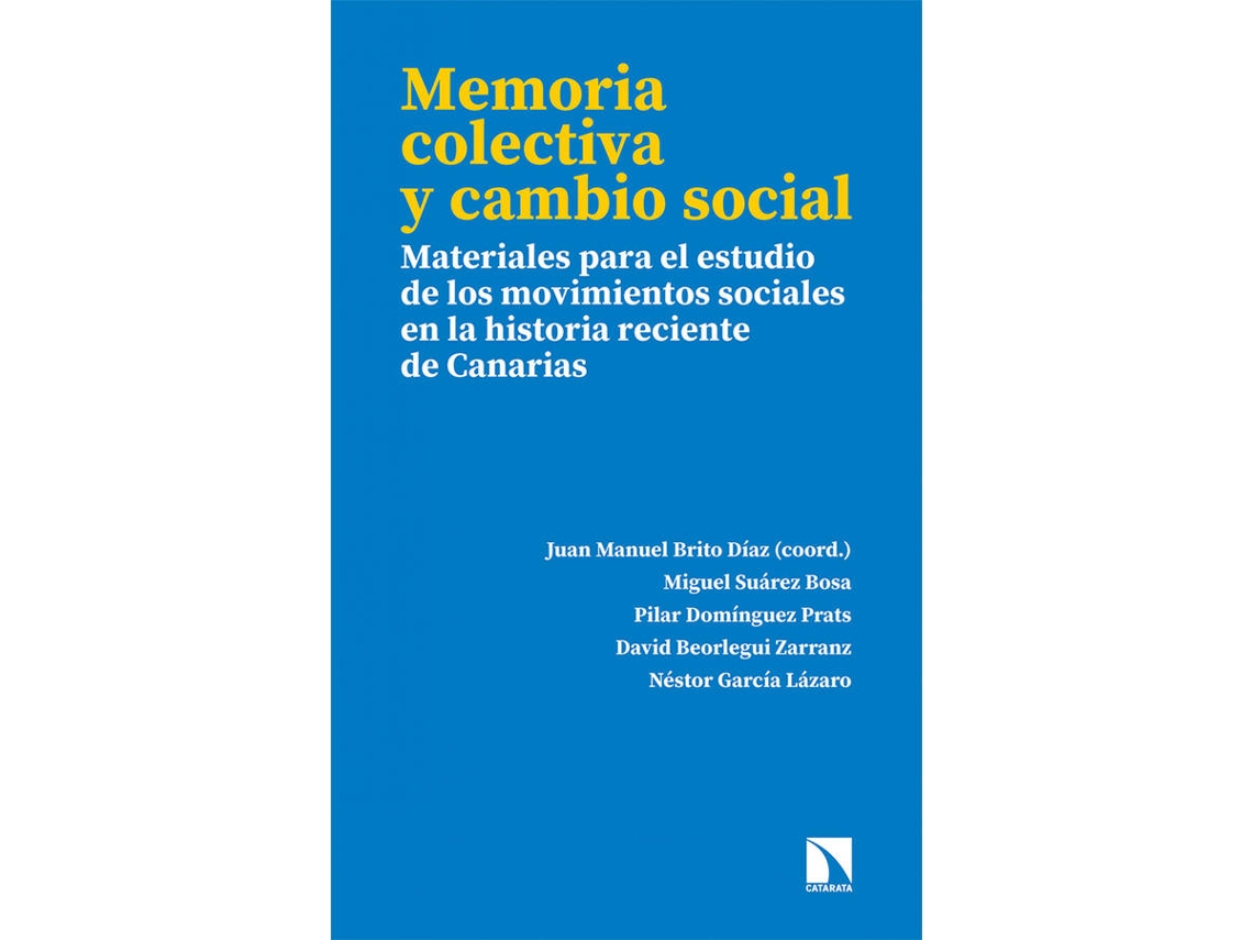 Livro Memoria Colectiva Y Cambio Social de Juan Manuel Brito (Espanhol)