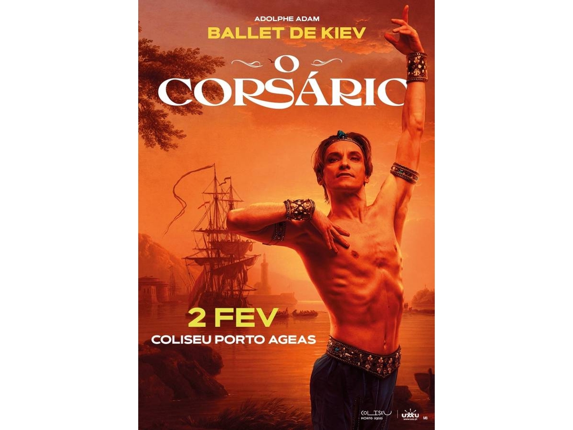 Bilhete O CORSÁRIO BALLET DE KIEV|PORTO