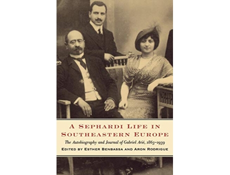 Livro Sephardi Life in Southeastern Europe de Esther Benbassa e Aron Rodrigue (Inglês)