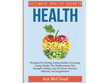 Livro Health de Ace McCloud (Inglês - Capa Dura)