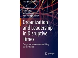 Livro Organization and Leadership in Disruptive Times (Inglês)