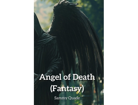 Livro Angel of Death de Sammy Quade (Inglês)