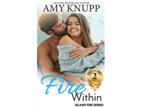 Livro Fire Within de Amy Knupp (Inglês)