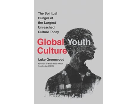 Livro Global Youth Culture de Luke Greenwood (Inglês)