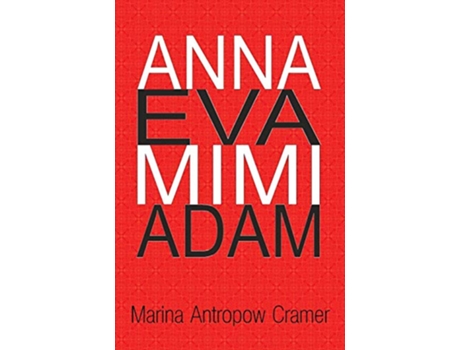 Livro Anna Eva Mimi Adam de Marina Antropow Cramer (Inglês)