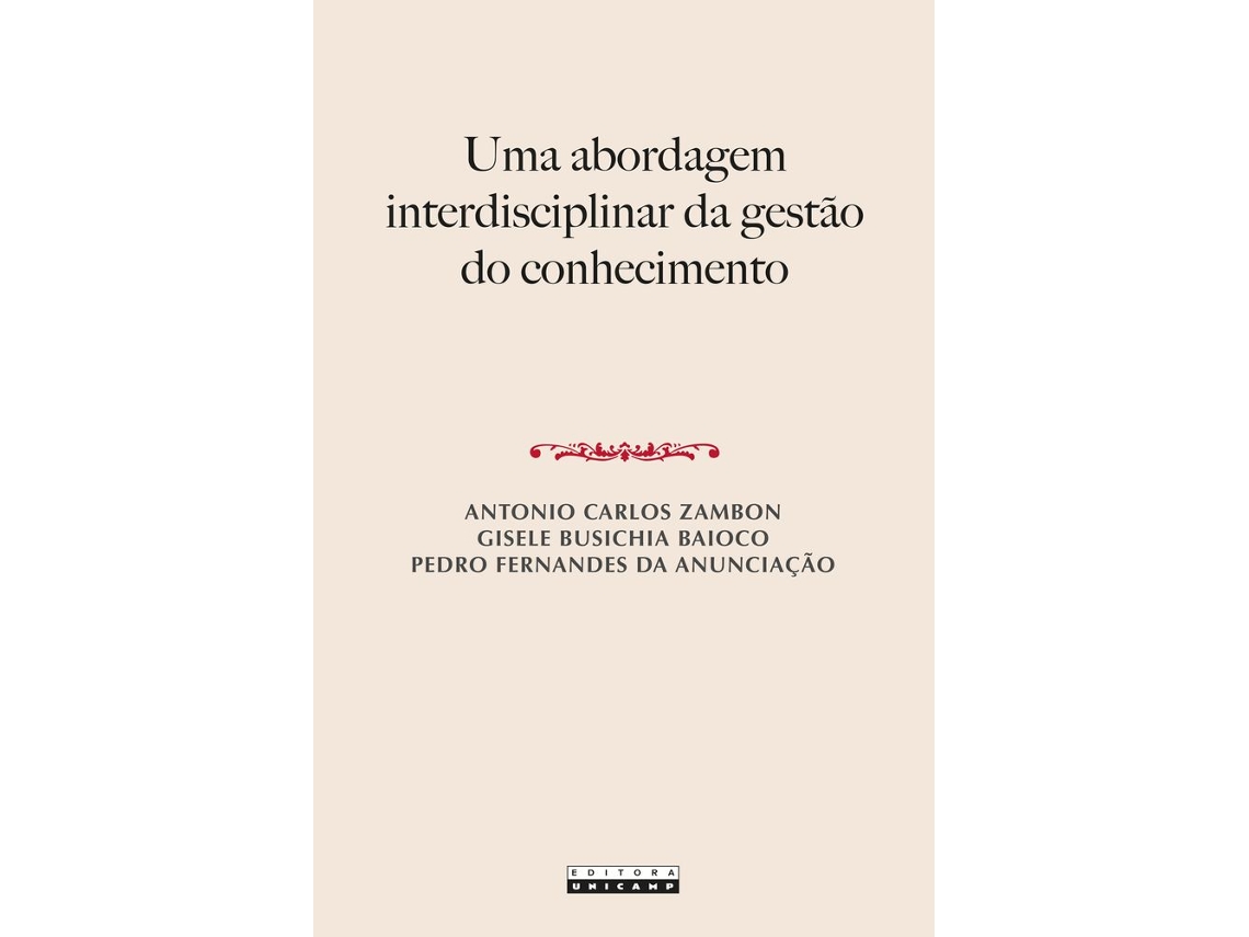 Livro Uma Abordagem Interdisciplinar Da Gestão Do Conhecimento De Antonio Carlos Zambon (português Do Brasil)