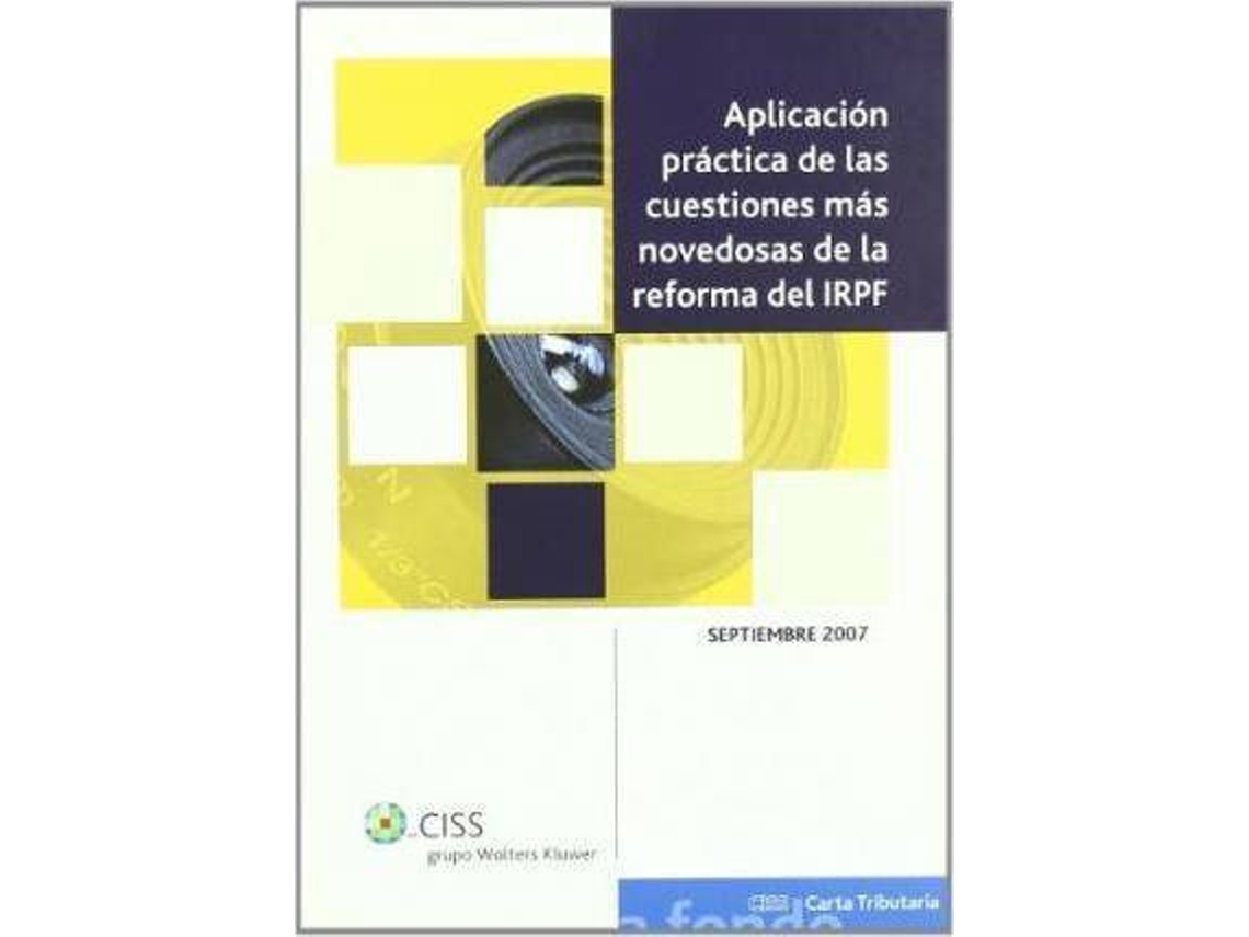 Livro Aplicación Práctica De Las Cuestiones Más Novedosas De La Reforma Del Irpf de Domingo Carbajo Vasco (Espanhol)