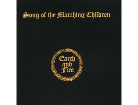 CD Earth And Fire - Song Of The Marching Children