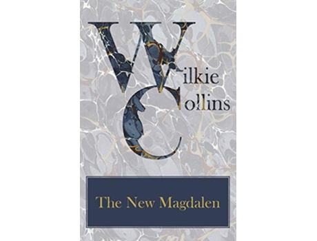 Livro The New Magdalen de Wilkie Collins (Inglês)