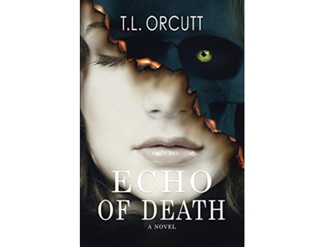 Livro Echo of Death de Tl Orcutt (Inglês)