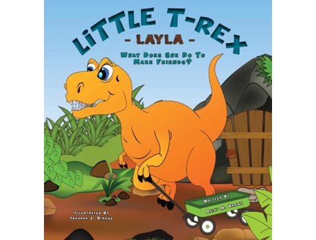 Livro Little T-rex Layla - What Does She Do To Make Friends? De Brown, Daisy Et Al. (inglês)