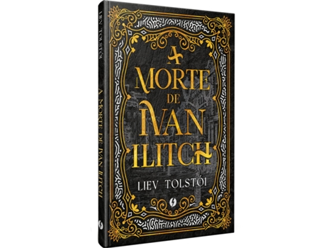 Livro A Morte De Ivan Ilitch - Edição De Luxo De Liev Tolstói (português Do Brasil)