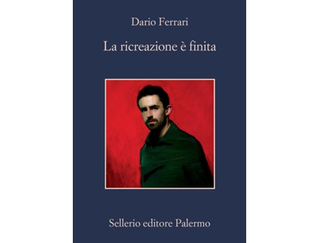 Livro La ricreazione e finita de Dario Ferrari (Italiano)