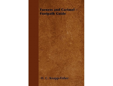 Livro Furness and Cartmel Footpath Guide de H C KnappFisher (Inglês)