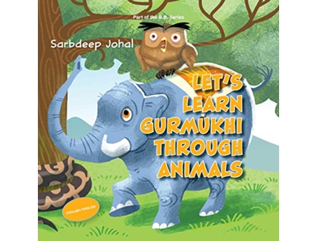Livro Lets Learn Gurmukhi Through Animals de Sarbdeep Johal (Inglês)