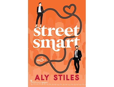 Livro Street Smart Work For It de Smartypants Romance e Aly Stiles (Inglês)