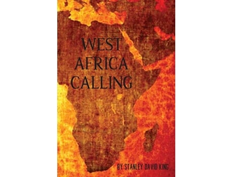 Livro West Africa Calling de Stan King (Inglês)
