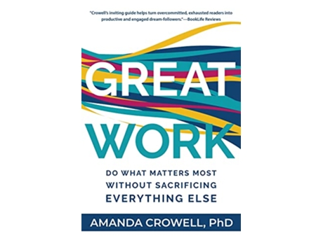 Livro Great Work de Amanda J Crowell (Inglês)