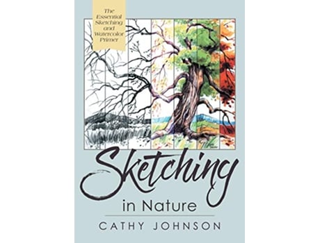 Livro Sierra Club Guide to Sketching in Nature, Revised Edition de Cathy Johnson (Inglês)