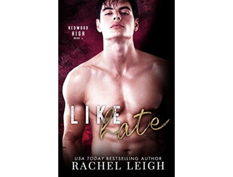 Livro Like Hate de Rachel Leigh (Inglês)