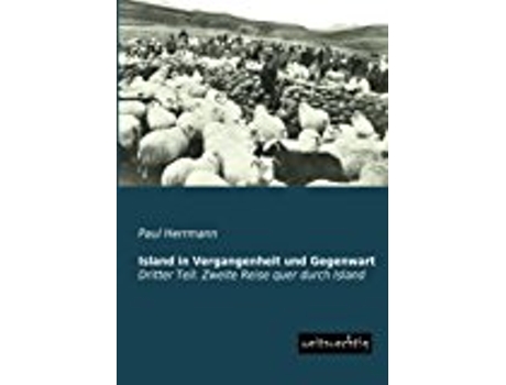 Livro Island In Vergangenheit Und Gegenwart de Paul Herrmann (Alemão)