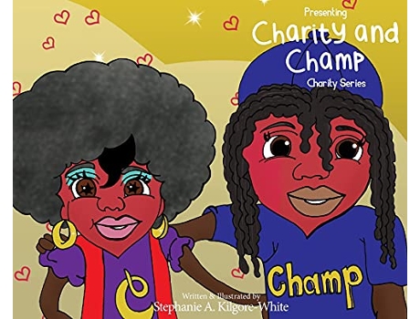 Livro Presenting Charity Champ de Stephanie A Kilgore-White (Inglês - Capa Dura)