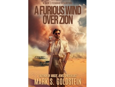 Livro A Furious Wind Over Zion A Jack Steckman Adventure de Mark S Goldstein (Inglês)