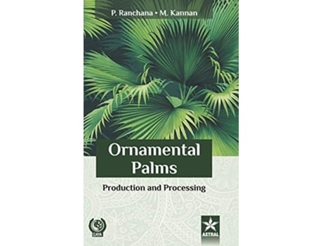 Livro Ornamental Palms De M Kannan (inglês - Capa Dura)