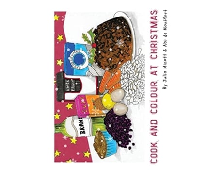 Livro Cook And Colour At Christmas De Julia Minott E Abi De Montfort (inglês)