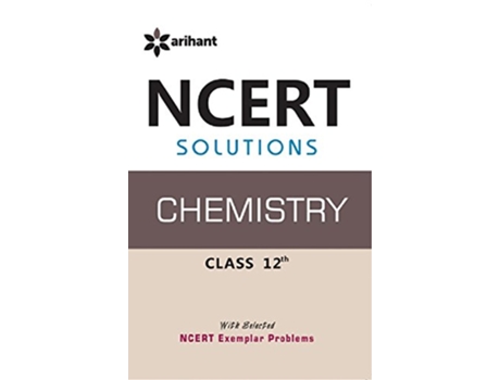 Livro Ncert Solutions Chemistry 12th de Geeta Rastogi (Inglês)