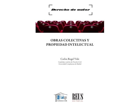 Livro Obras Colectivas Y Propiedad Intelectual de Carlos Rogel Vide (Espanhol)