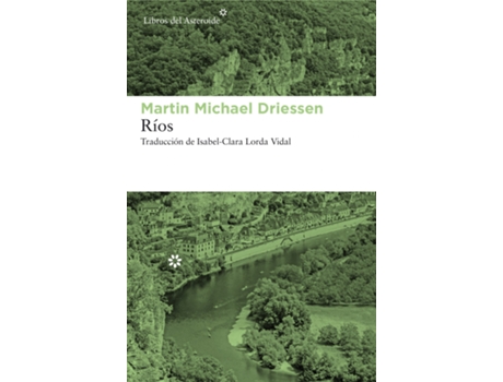 Livro Ríos de Martin Michael Diessen (Espanhol)