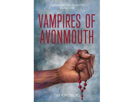 Livro Vampires Of Avonmouth De Tim Kindberg (inglês)