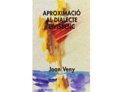 Livro Aproximacio Al Dialecte Eivissenc de Veny e Joan (Catalão)