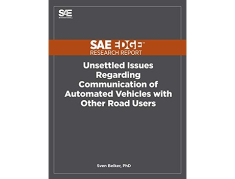 Livro Unsettled Issues Regarding Communication of Automated Vehicles with Other Road Users de Sven Beiker (Inglês)