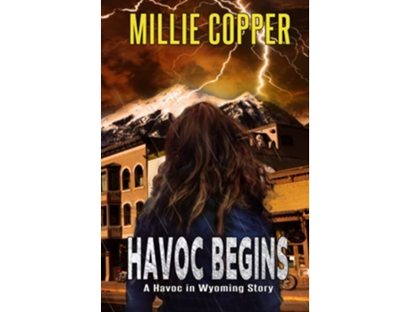 Livro Havoc Begins A Havoc in Wyoming Story Americas New Apocalypse de Millie Copper (Inglês)