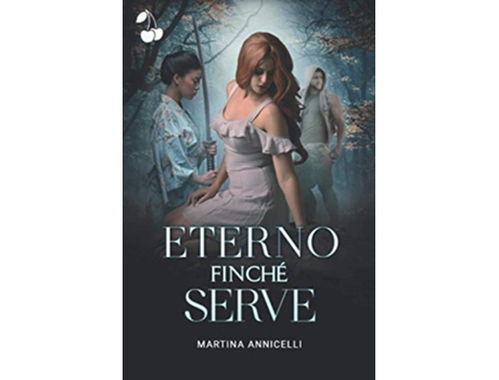 Livro Eterno finché serve Italian Edition de Martina Annicelli (Italiano)