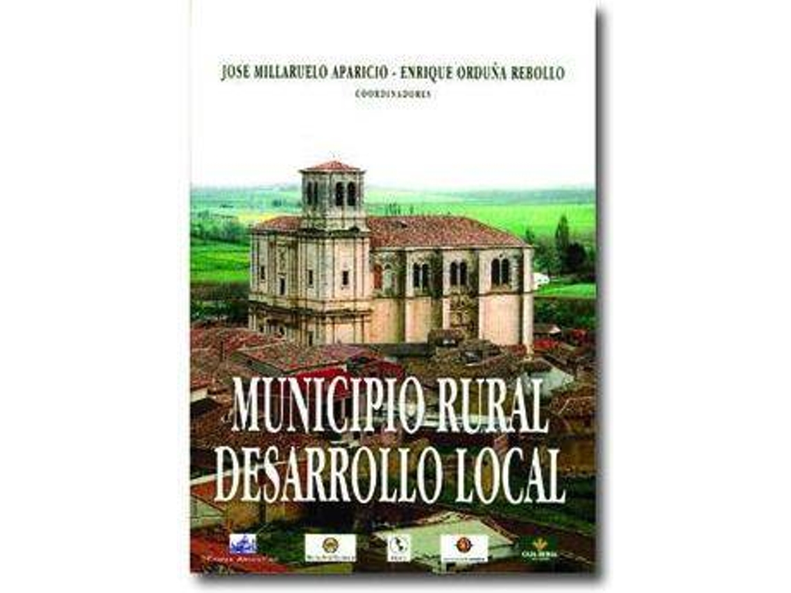 Livro Municipio Rural, Desarrollo Local Celebrado, En 2001, En Valladolid de Orduña e Millaruelo (Espanhol)