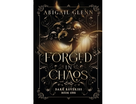 Livro Forged in Chaos de Abigail Glenn (Inglês)