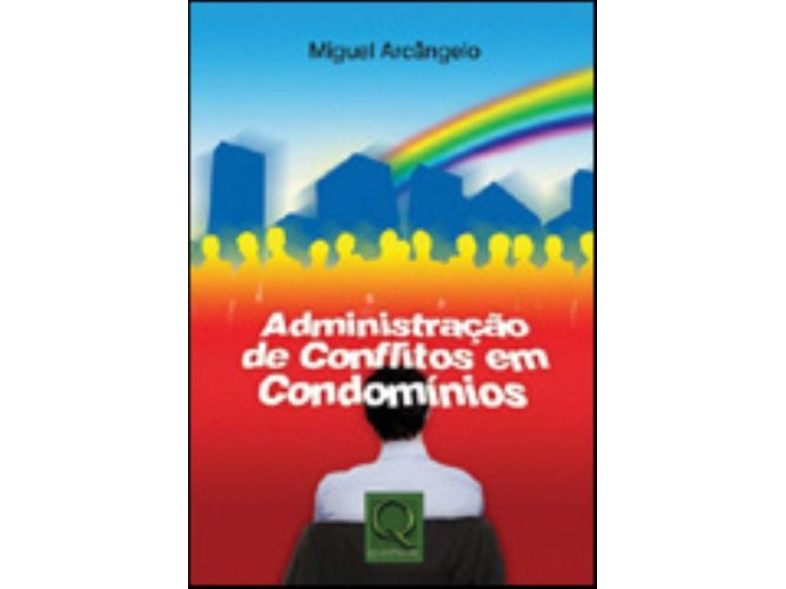 Livro Administracao De Conflitos Em Condominios de Miguel Arcangelo (Português do Brasil)