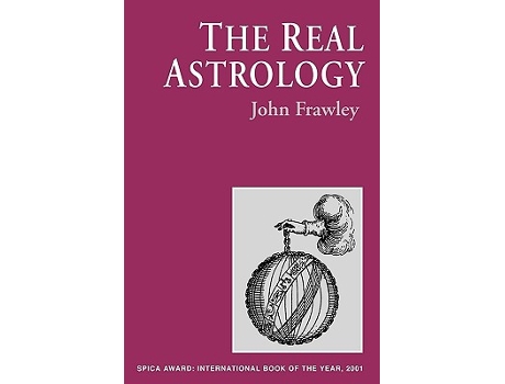 Livro The Real Astrology de John Frawley (Inglês)