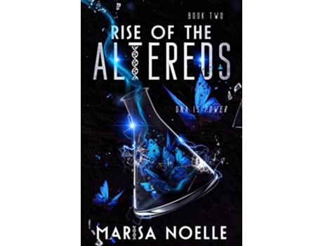 Livro The Rise of the Altereds The Unadjusteds book 2 de Marisa Noelle Marisa Noelle (Inglês)
