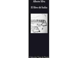 Livro El Libro Del Haiku de Alberto Silva (Espanhol)