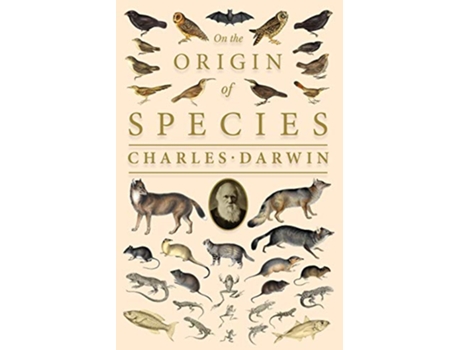 Livro On the Origin of SpeciesOr The Preservation of the Favoured Races in the Struggle for Life de Charles Darwin (Inglês)