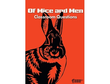 Livro Of Mice And Men Classroom Questions De Amy Farrell (inglês)